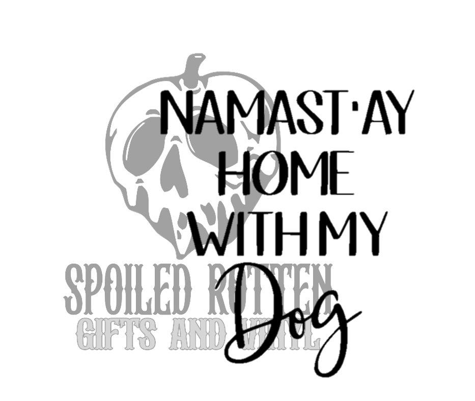 Namas ay Home With My Dog decal