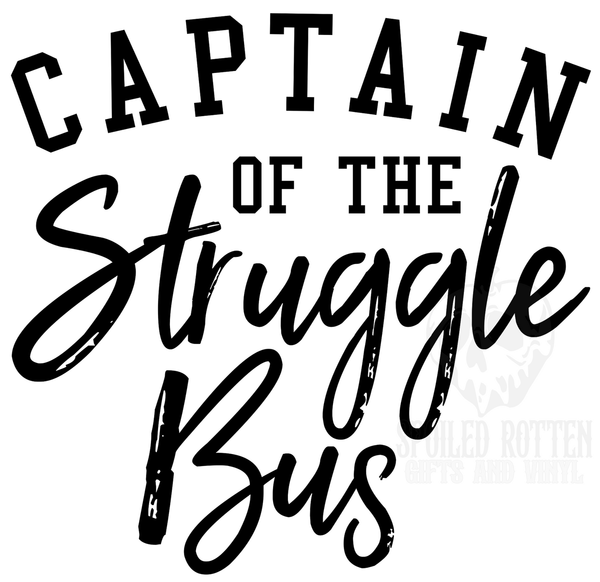 Captain of the Struggle Bus vinyl decal