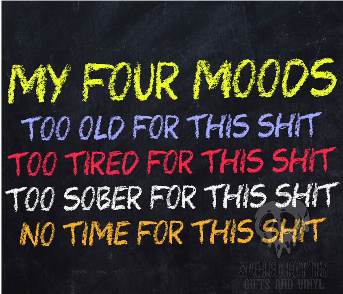 My Four Moods 20 oz tumbler