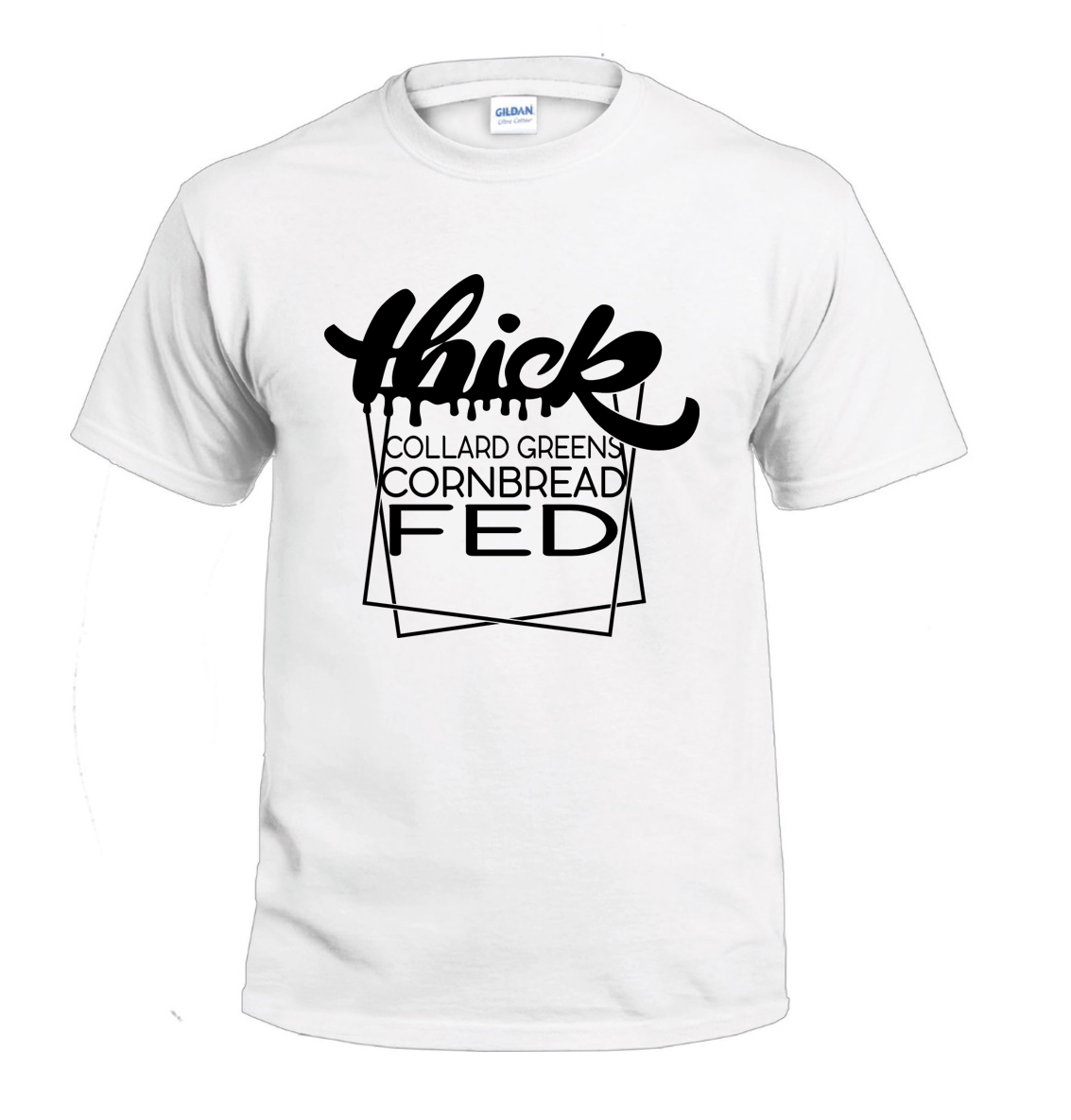 Thick Girl Fed t-shirt