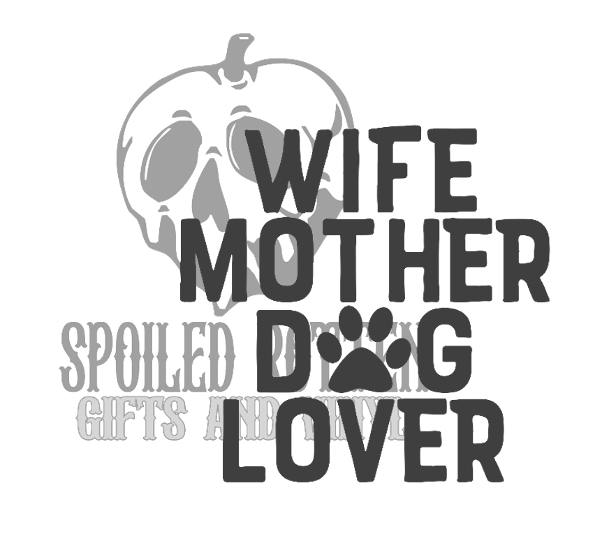 Wife Mother Dog Lover decal
