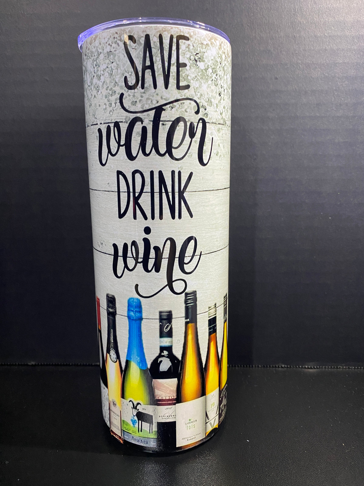 Save Water Drink Wine 20 oz tumbler