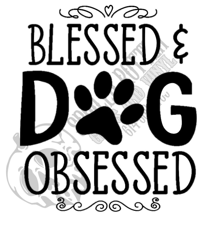 Blessed & Dog Obsessed decal