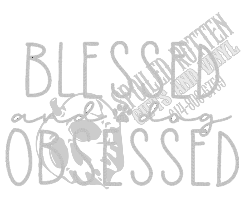 Blessed and Dog Obsessed decal