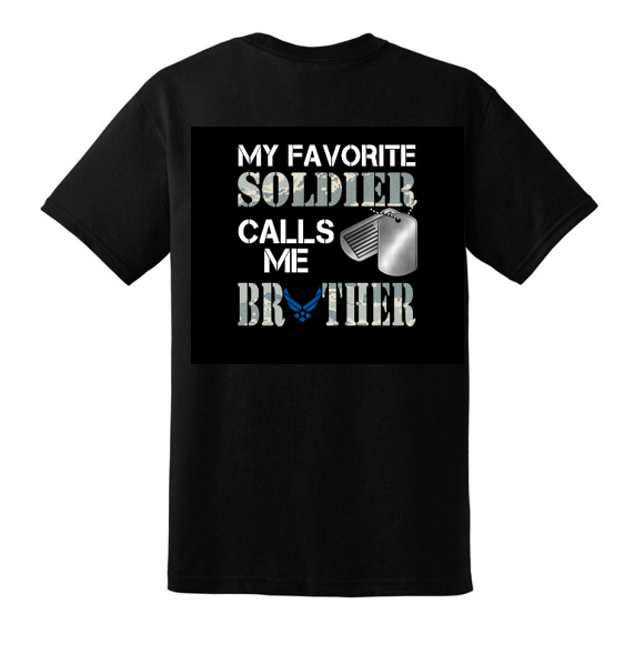 Favorite Soldier Calls Me Brother t-shirt