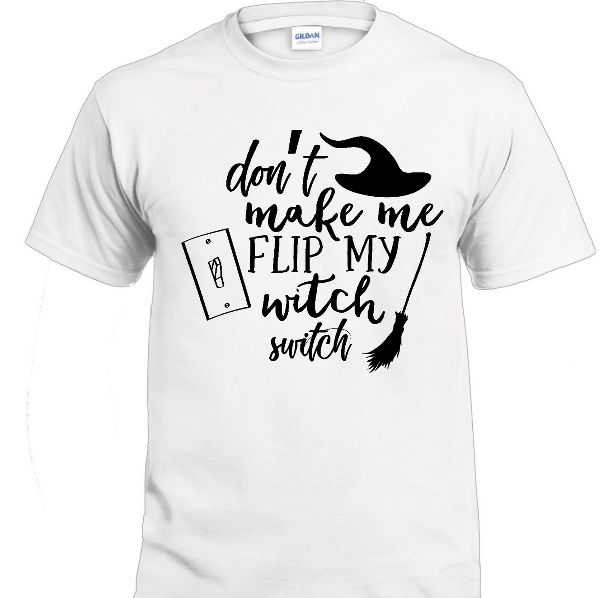 Don't Make Me Flip My Switch Halloween t-shirt