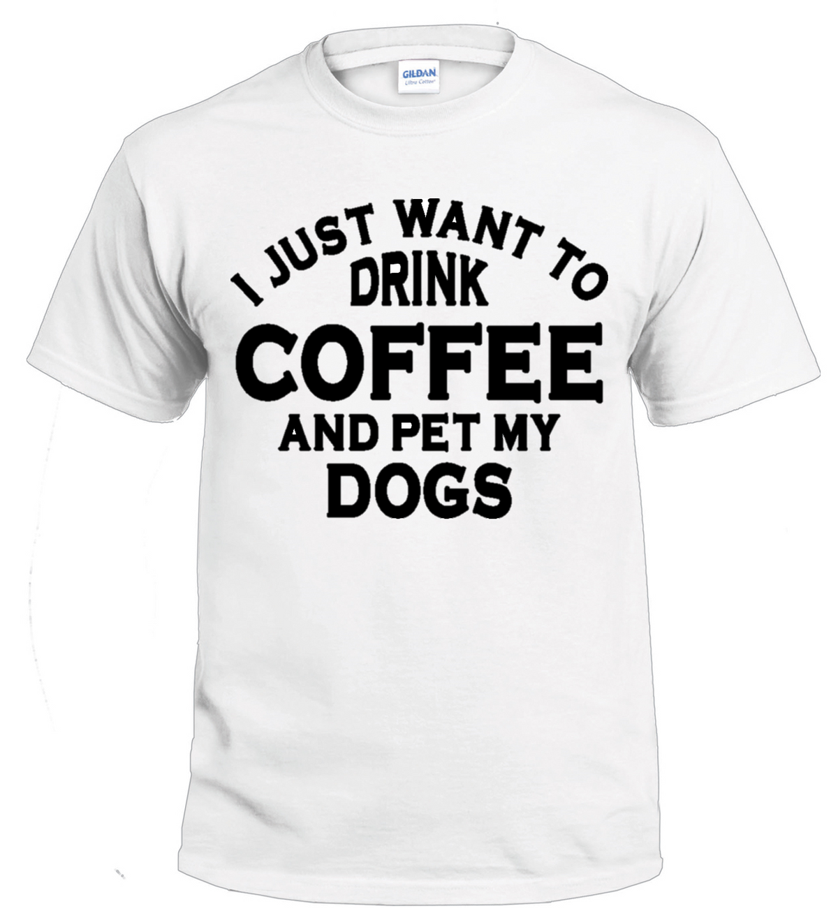 I Just Want to Drink Coffee and Pet My Dogs t-shirt