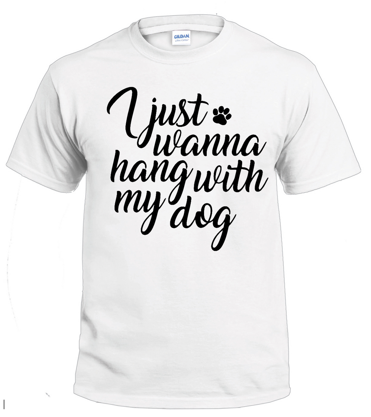 Just Wanna Hang With My Dog dog parent t-shirt