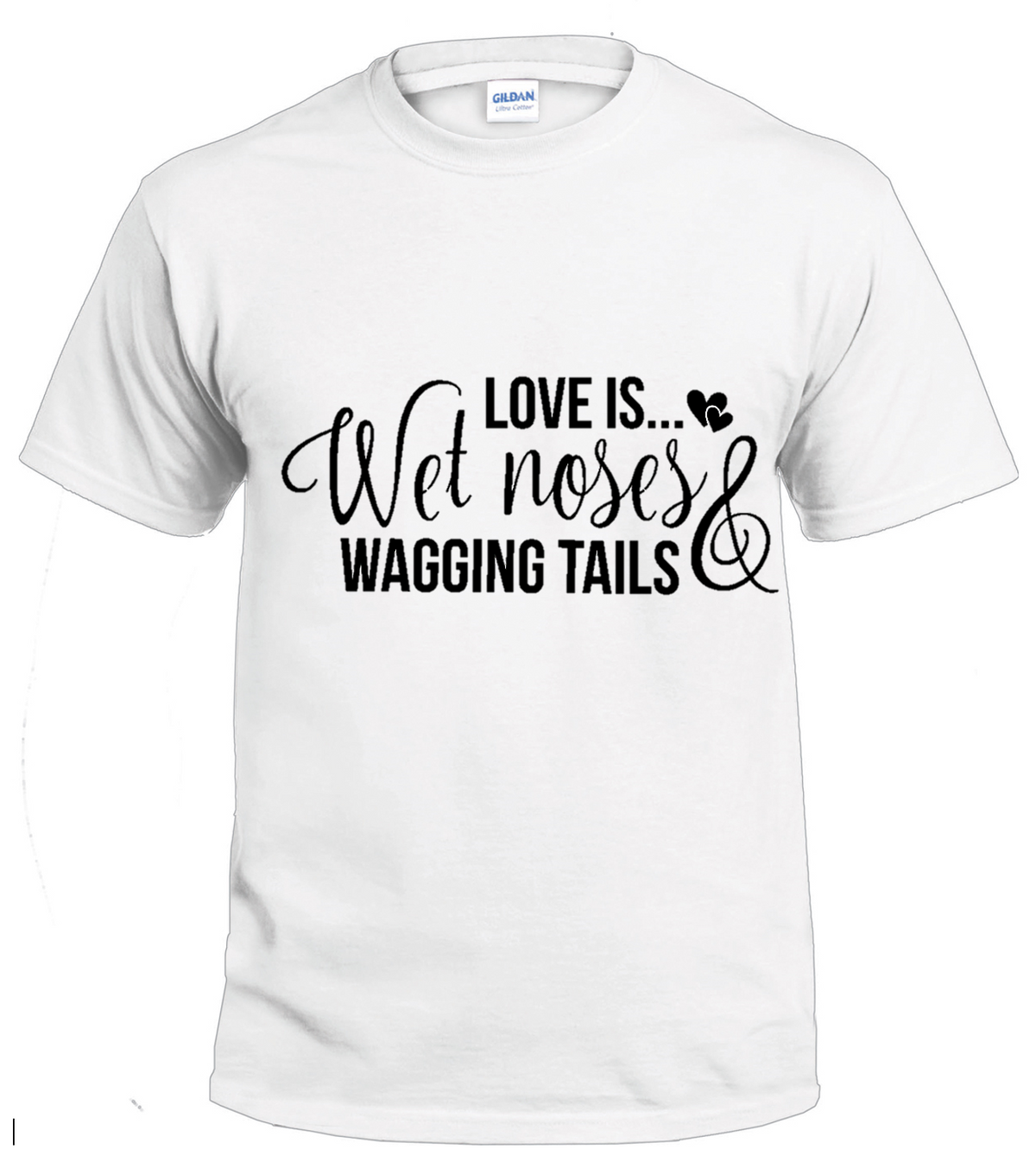 Love Is Wet Noses and Wagging Tails dog parent t-shirt