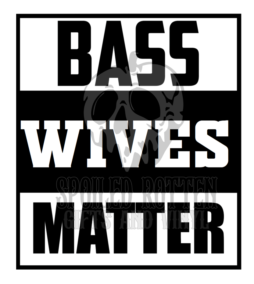 Bass Wives Matter basshead decal