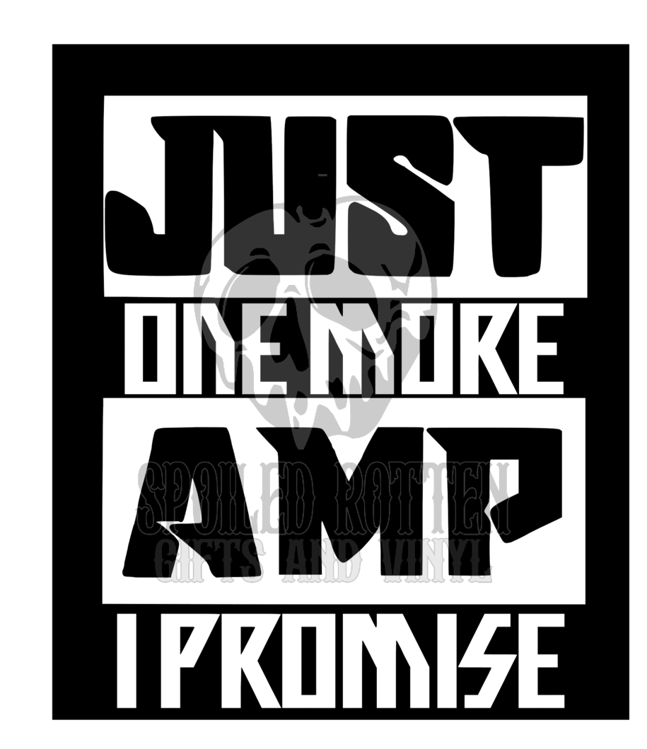 Just one more amp decal sticker