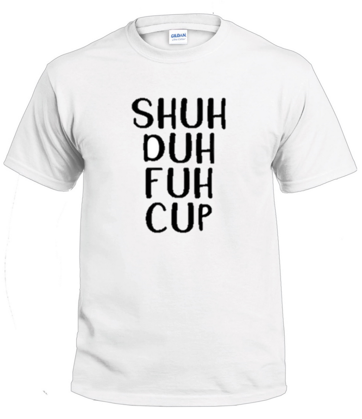Shuh Duh Fuh Cup Basshead tshirt