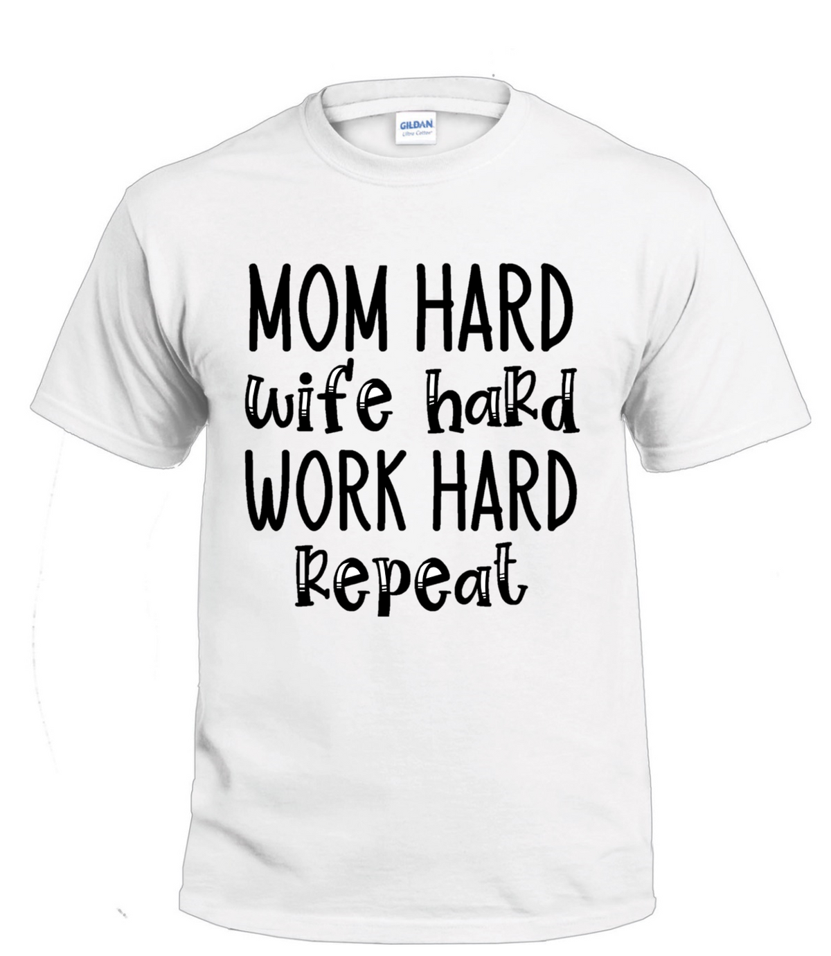 Mom Hard t-shirt