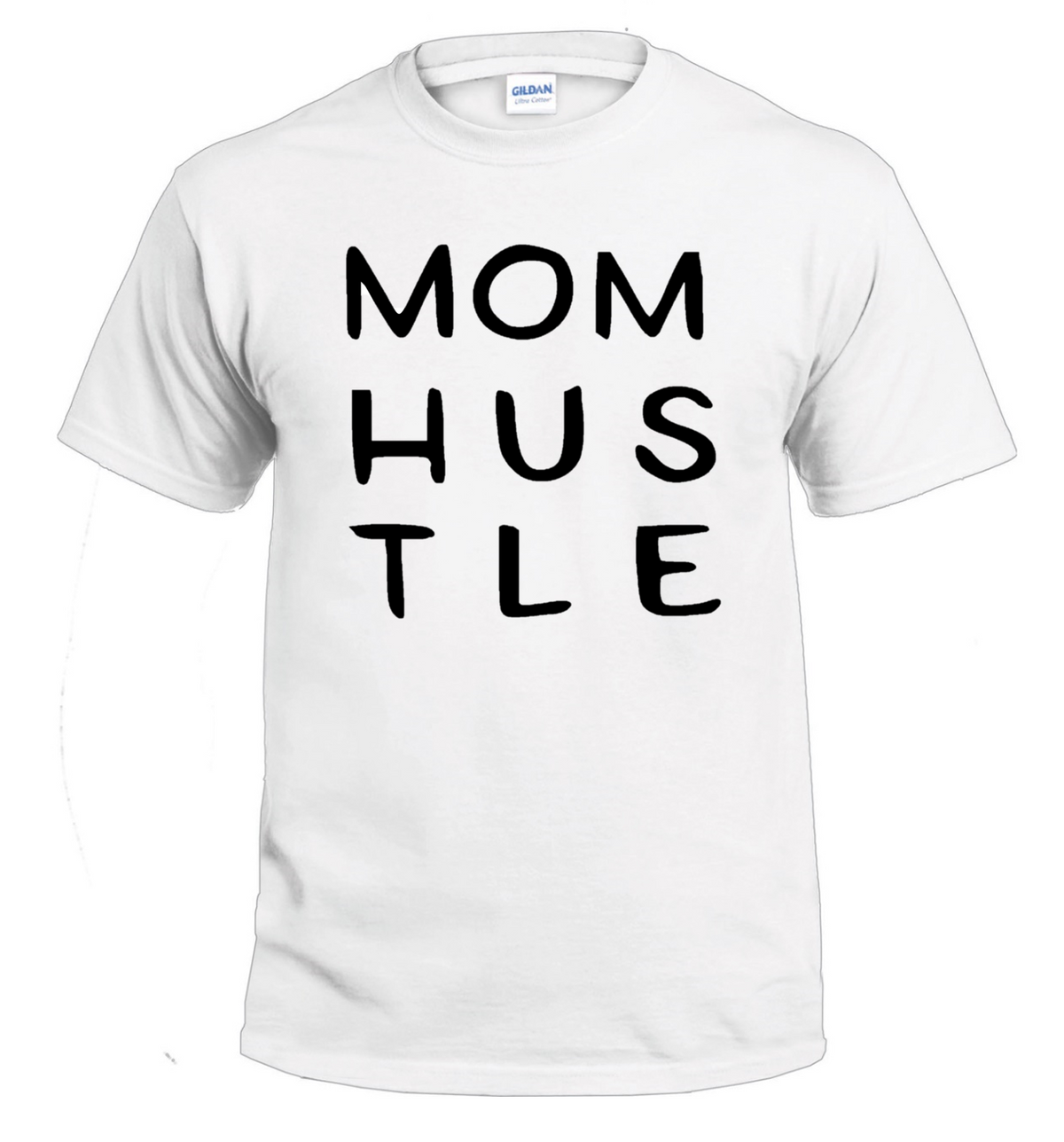 Mom Hustle t-shirt