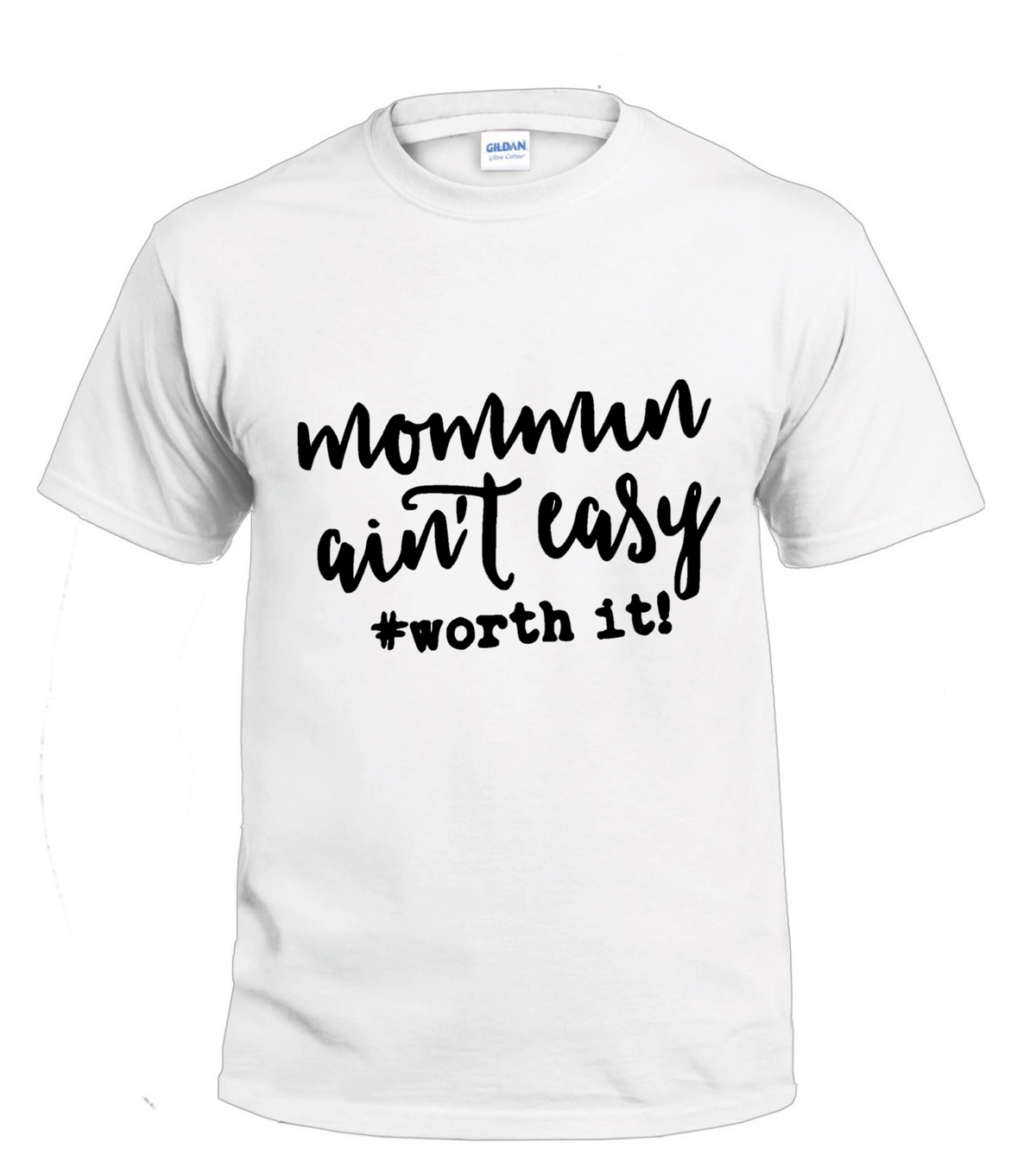 Mommin Aint Easy mom t-shirt