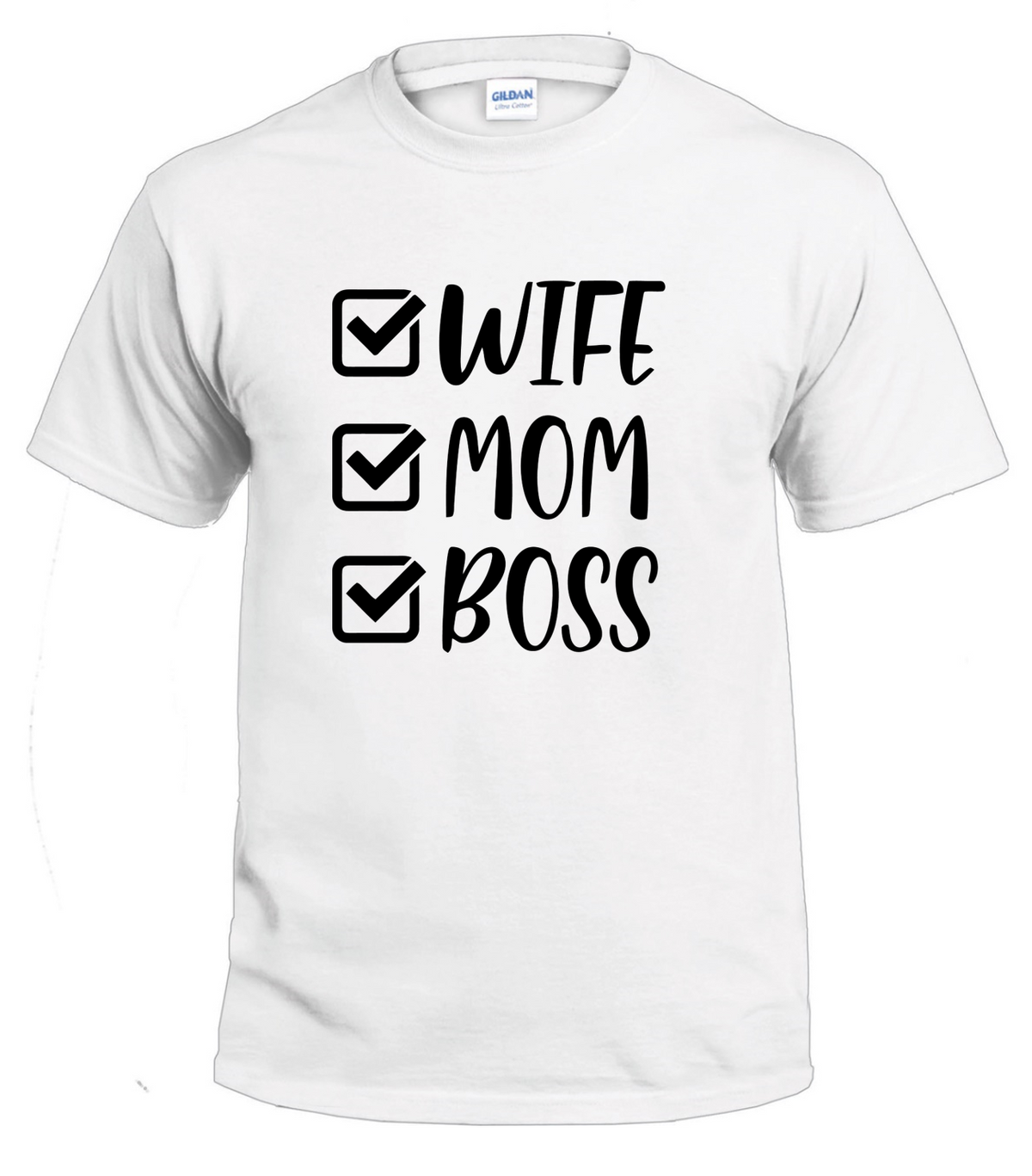 Wife Mom Boss t-shirt