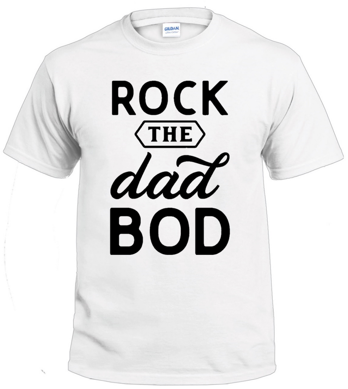 Rock the Dad Bod t-shirt