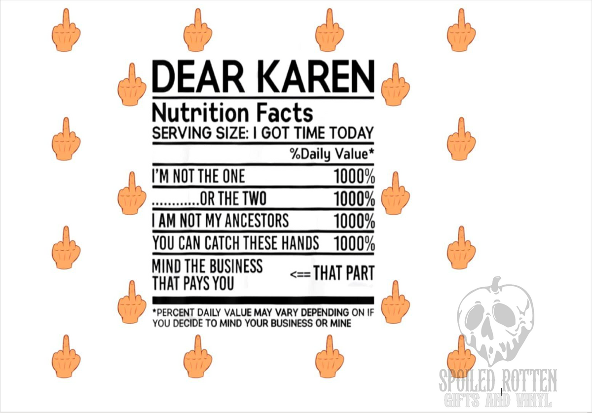 Dear Karen 20 oz tumbler