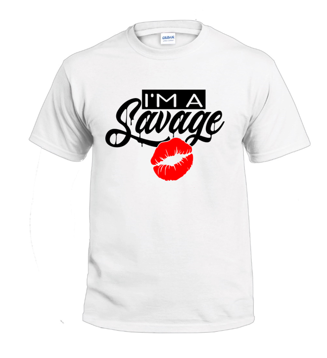 I'm a Savage Sarcasm t-shirt