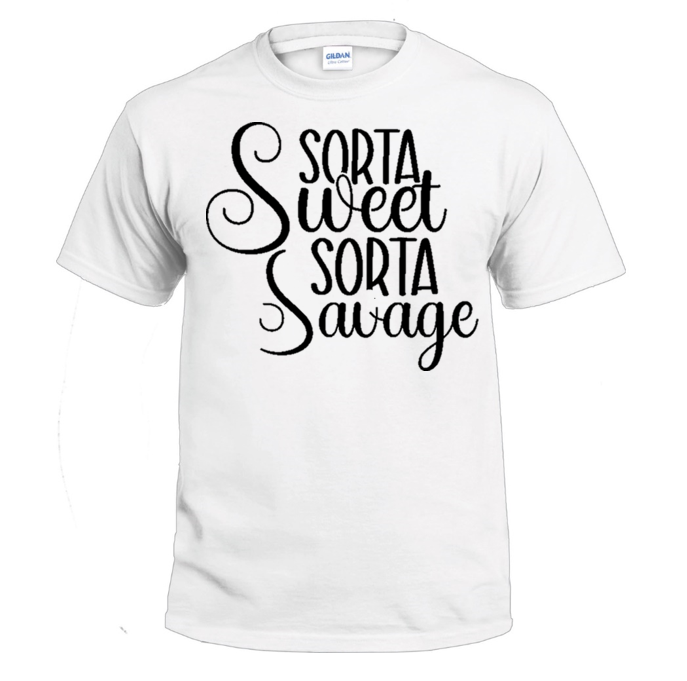 Sorta Sweet Sorta Savage Sassy t-shirt