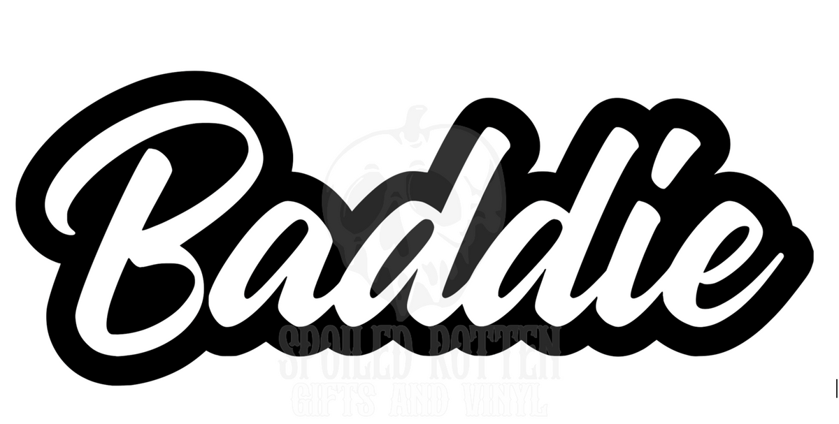 Baddie 2 vinyl decal sticker