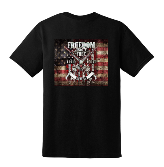 Freedom Isn't Free Veteran t-shirt