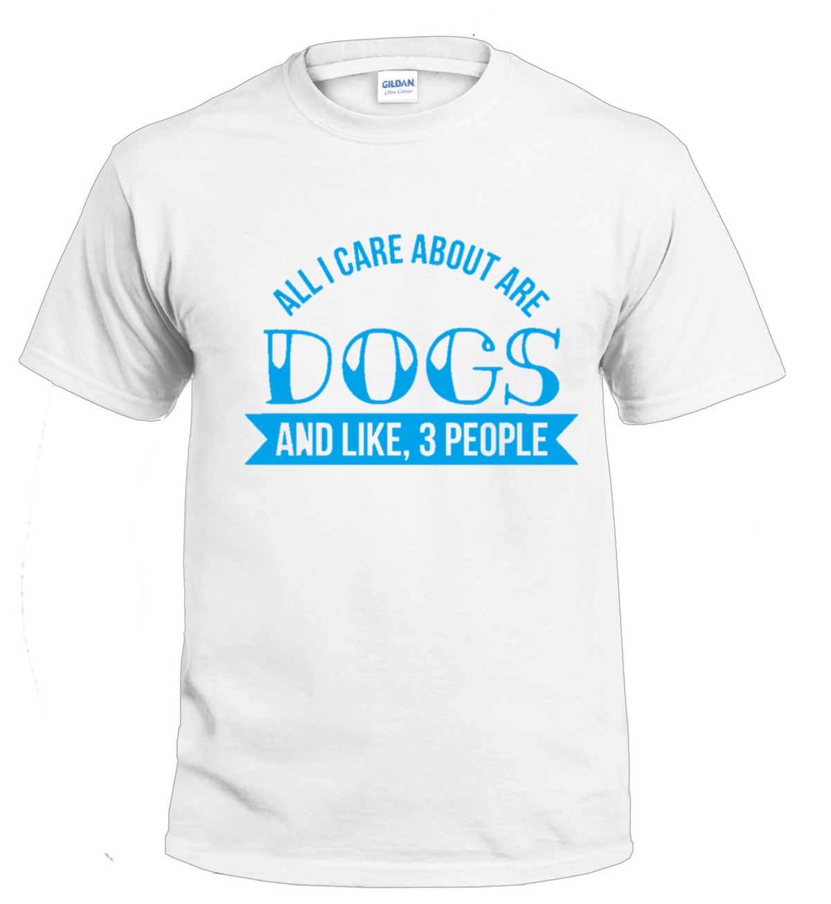 All I Care About dog parent t-shirt