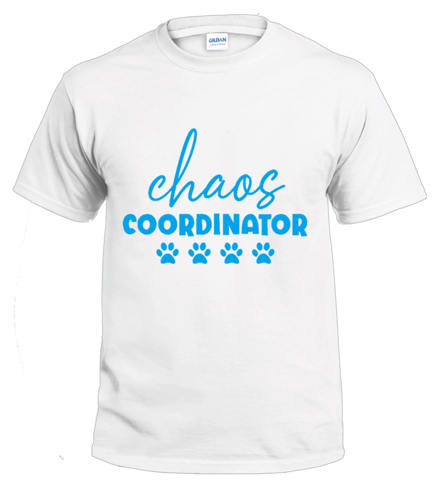 Chaos Coordinator dog parent t-shirt