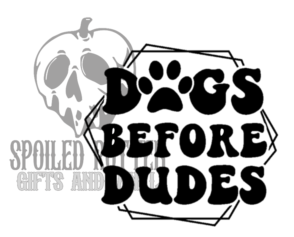 Dogs Before Dudes decal
