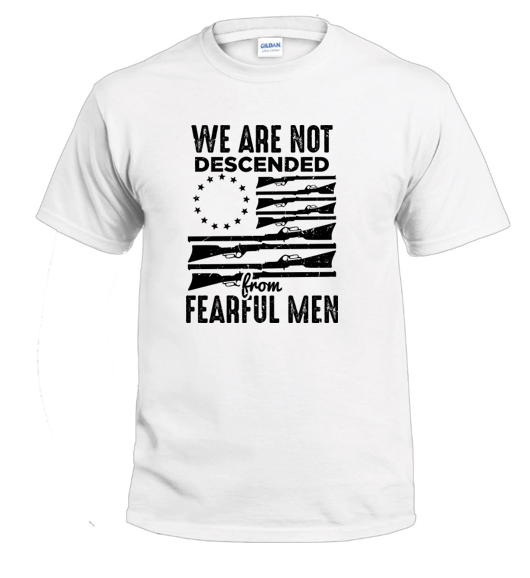 We Are Not Descended From Fearful Men