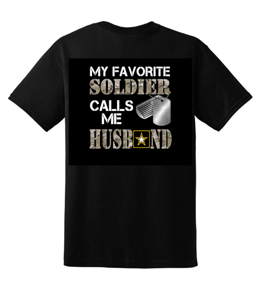 Favorite Soldier Calls Me Husband t-shirt