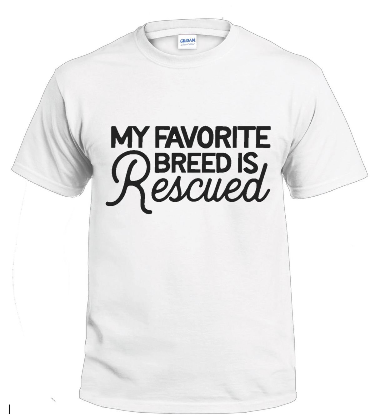 My Favorite Breed is Rescued dog parent t-shirt