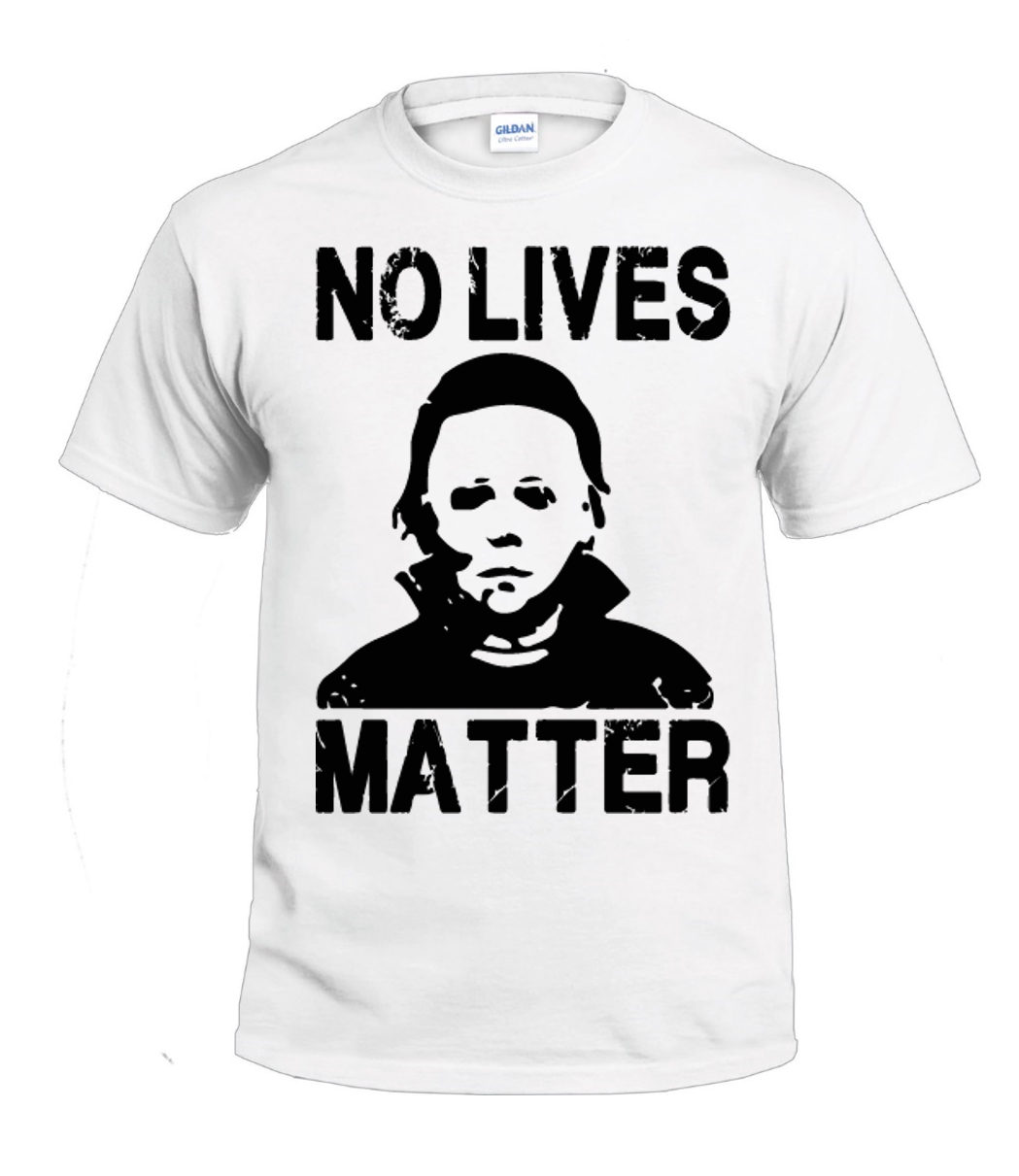 No Lives Matter Halloween shirt