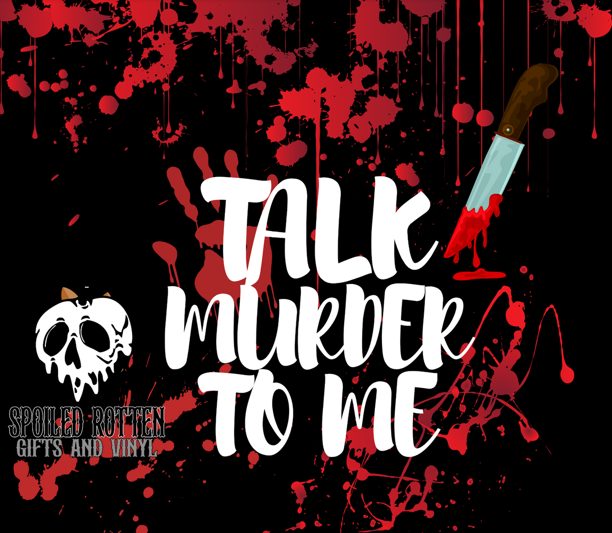 Talk Murder to Me 20 oz tumbler