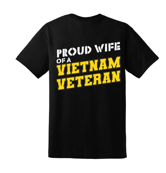 Proud Wife of a Vietnam Veteran t-shirt