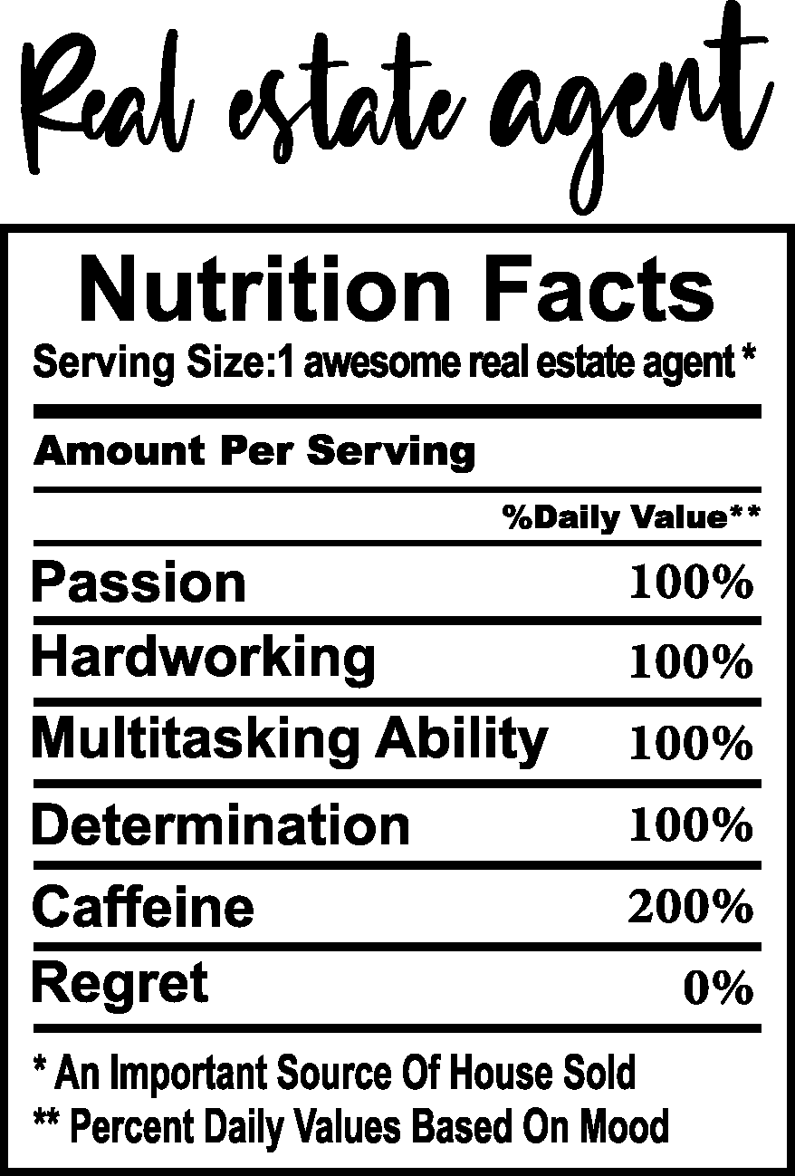 Real Estate Agent Nutritional Facts vinyl decal sticker