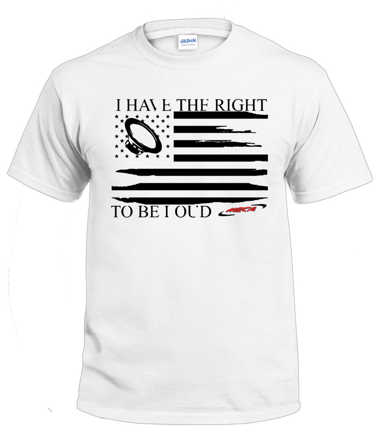 I Have The Right To Be Loud t-shirt