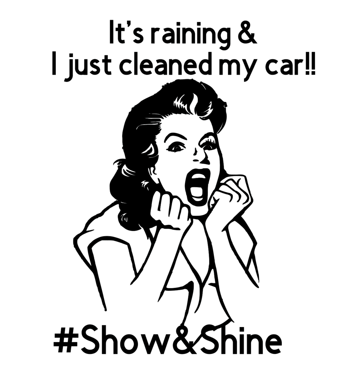 It's Raining - Show & Shine decal