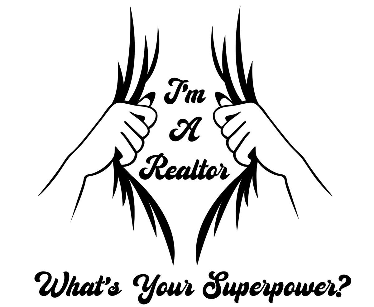 What is Your Superpower woman real estate t-shirt