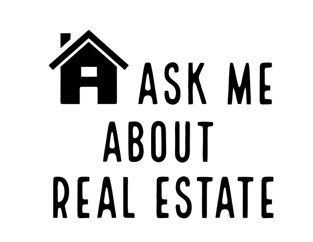 Ask Me About Real Estate vinyl decal sticker