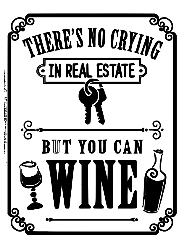 No Crying In Real Estate