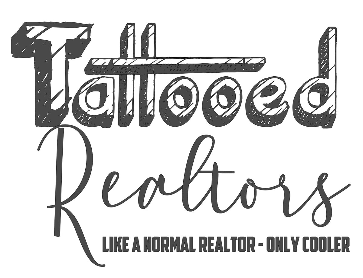 Tattooed Realtors real estate t-shirt